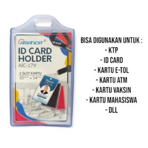 AMANDA AIC-17V Casing Id Card Holder 2 Muka Lentur  (1 Pack isi 5 pcs)
